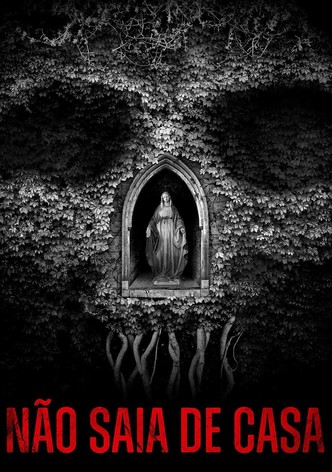 Não Saia de Casa