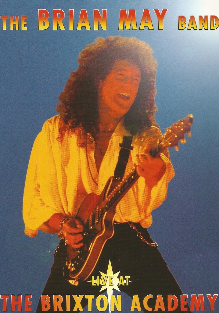 The Brian May Band - Live at the Brixton Academy