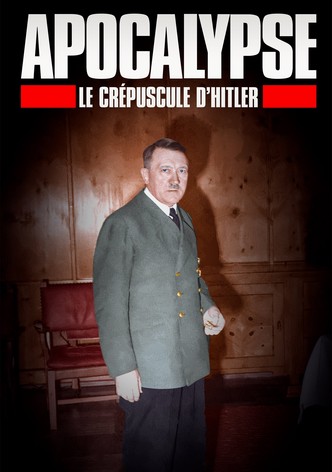 Apocalypse: The Fall of Hitler