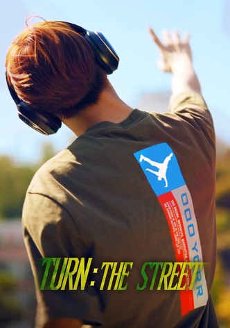 Turn: The Street