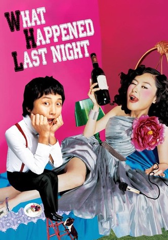 What happened last night ?