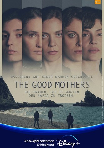 The Good Mothers