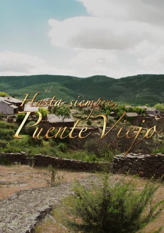 Hasta siempre, Puente Viejo