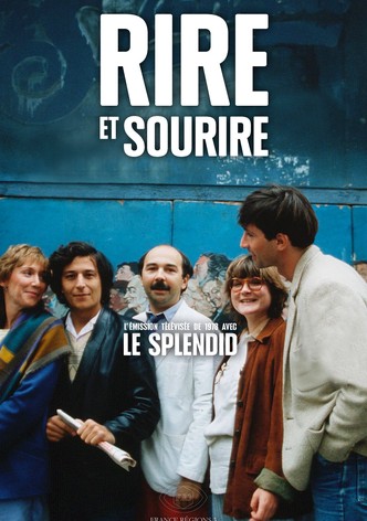 Rire et sourire : Le Splendid