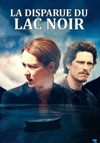 La Disparue du lac noir