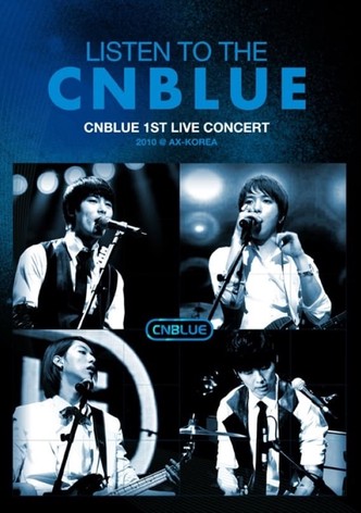 CNBLUE - Listen to the CNBLUE