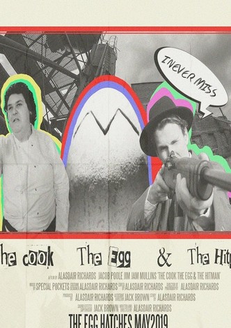 The Cook, The Egg and the Hitman