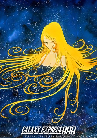 Galaxy Express 999: Eternal Traveler Emeraldas