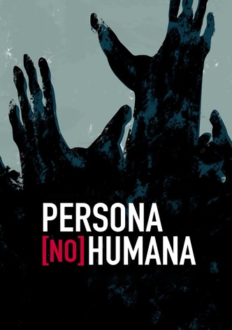 Persona [no] humana