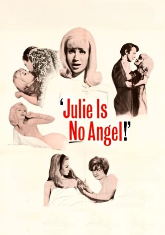 Julie Is No Angel