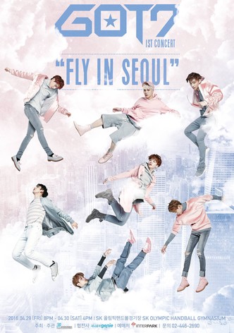 GOT7 1st Concert - Fly in Seoul