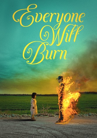 Everyone Will Burn