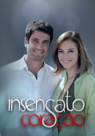 Insensato Coração
