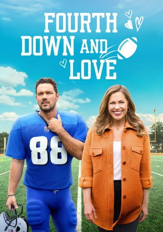 Fourth Down and Love