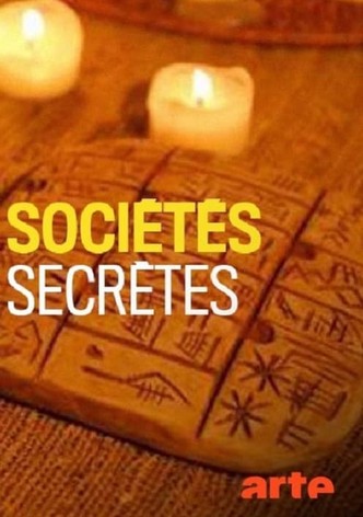 Secret Societies - Myths and Realities of a Parallel World - Season 1