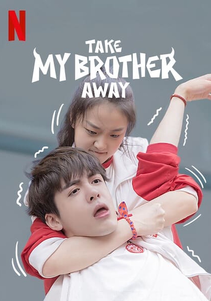 Please Take My Brother Away Watch Online