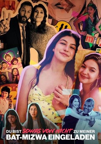 Du bist sowas von nicht zu meiner Bat-Mizwa eingeladen