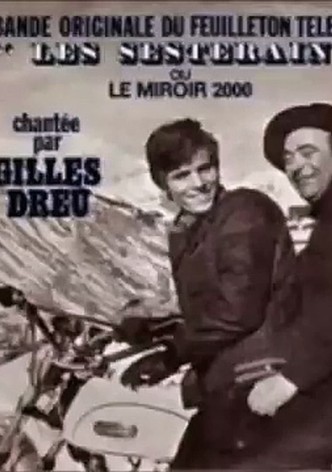 Les Sesterain ou "Le Miroir 2000"