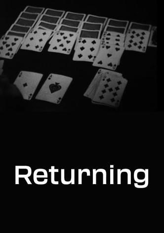 Returning