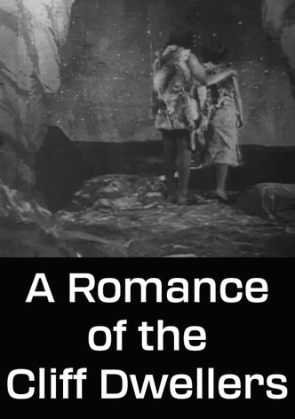 A Romance of the Cliff Dwellers