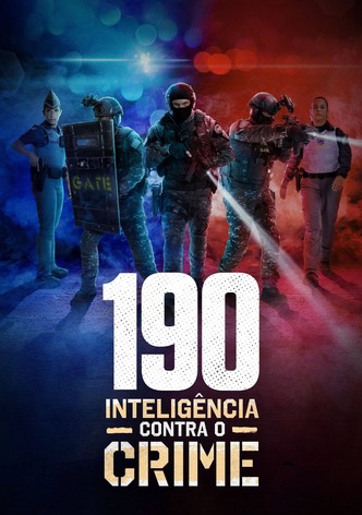 190: Inteligência Contra o Crime