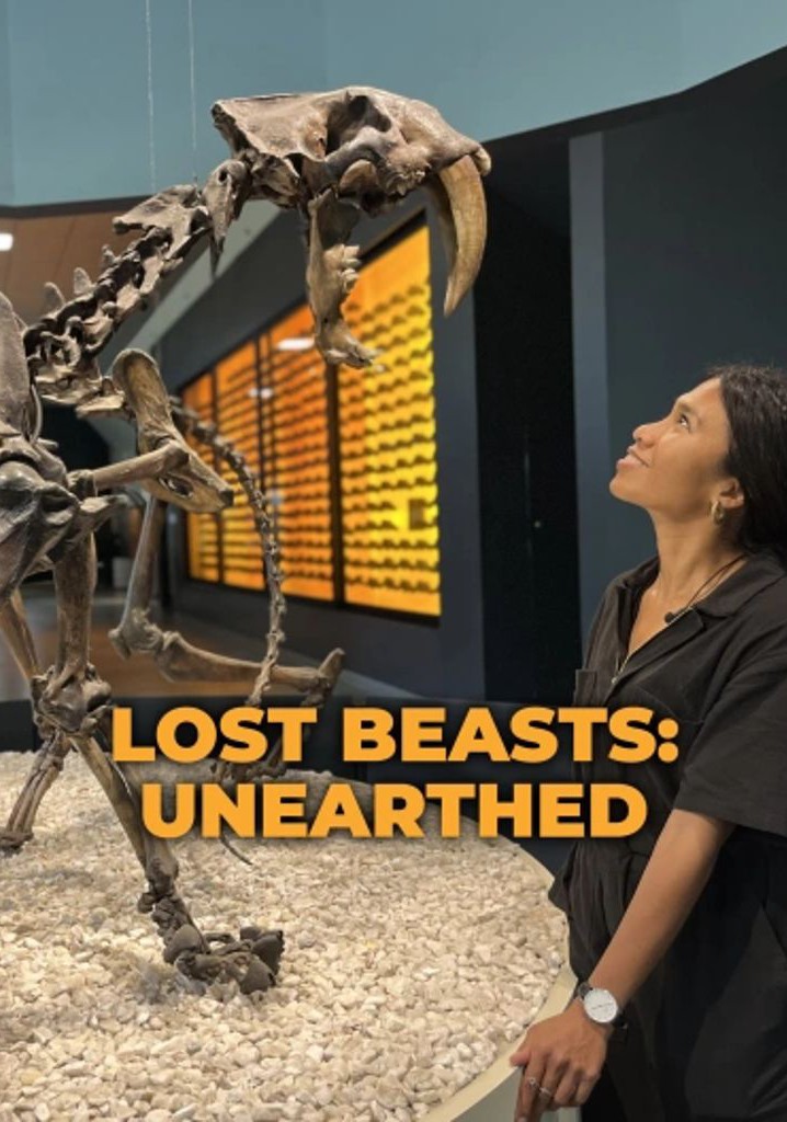 Lost Beasts Unearthed Season 1 - Watch Episodes Streaming Online