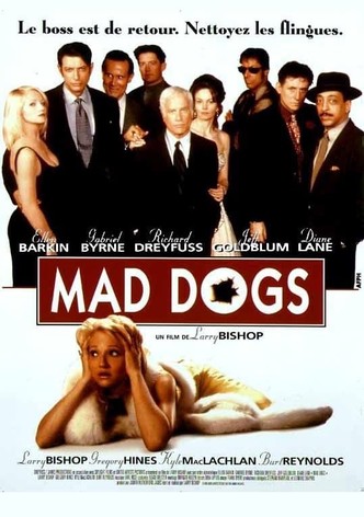 Mad Dogs