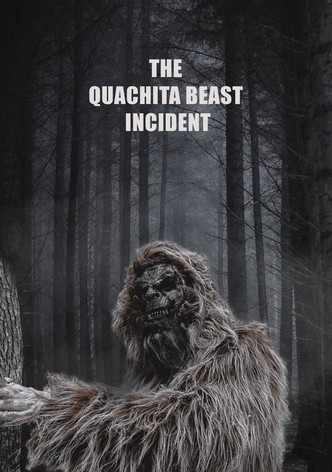The Quachita Beast Incident