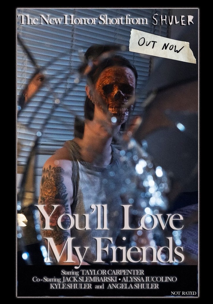 You'll Love My Friends