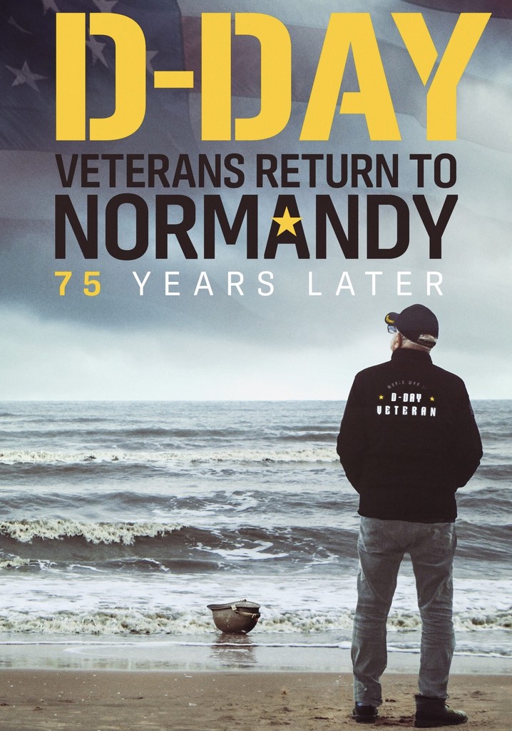 D Day Veterans Return To Normandy 75 Years Later Streaming 5840