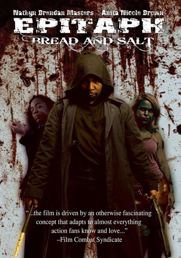 Epitaph: Bread and Salt