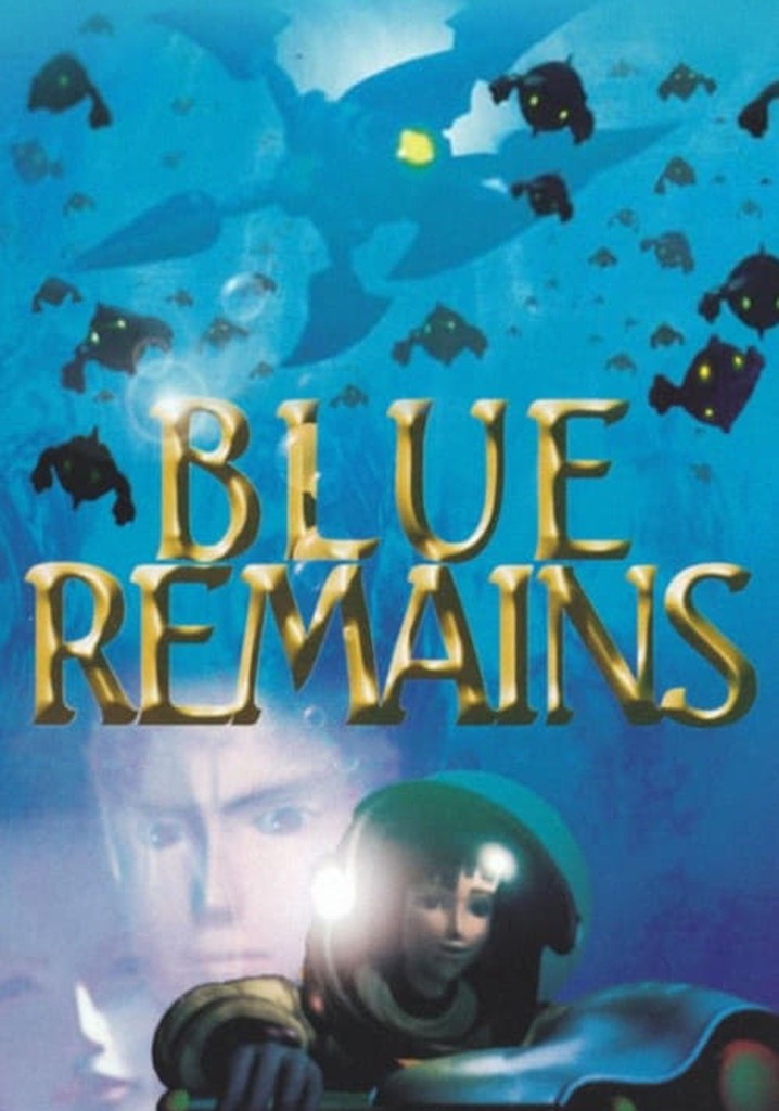 Blue Remains