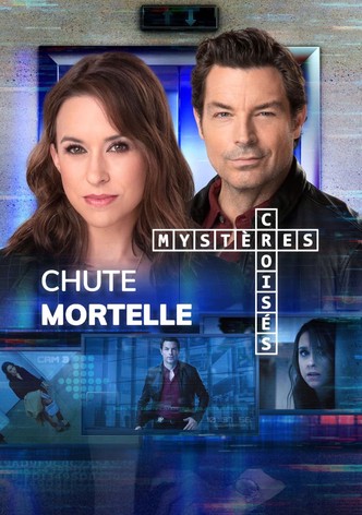 Mystères croisés : chute mortelle