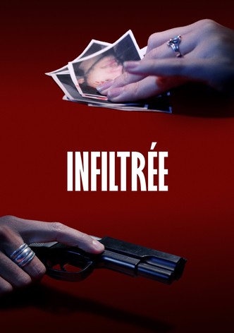 Infiltrée