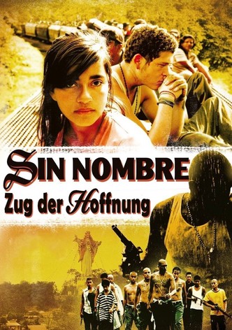 Sin Nombre - Mit Gottes Hilfe oder an der Seite des Teufels