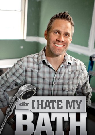 I Hate My Bath - Season 1