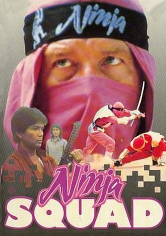 The Ninja Squad