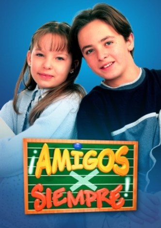 Amigos x Siempre