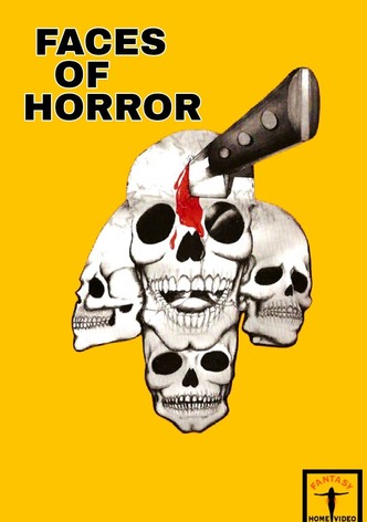 Faces of Horror