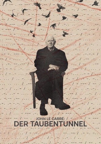 John le Carré: Der Taubentunnel
