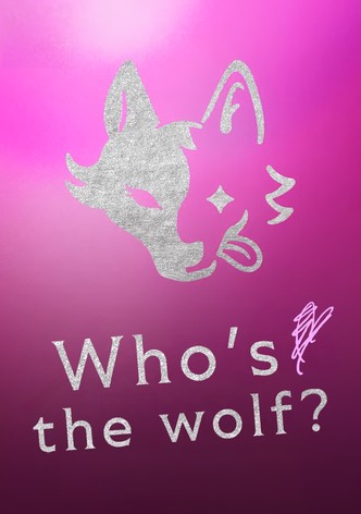 Who Is the Wolf?