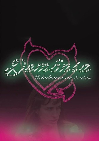 Demonia: A Melodrama in 3 Acts