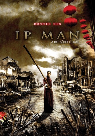 Ip Man - A becsület útján