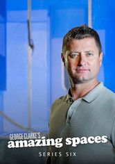 George Clarke's Amazing Spaces - Season 6