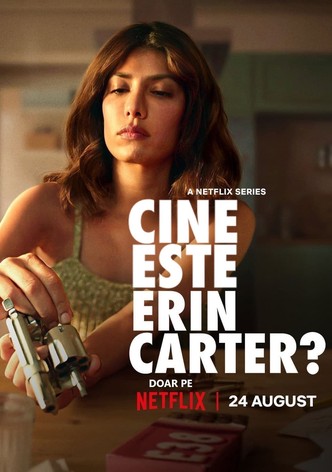 Cine este Erin Carter?