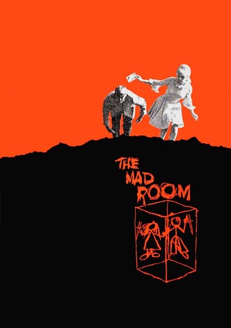 The Mad Room