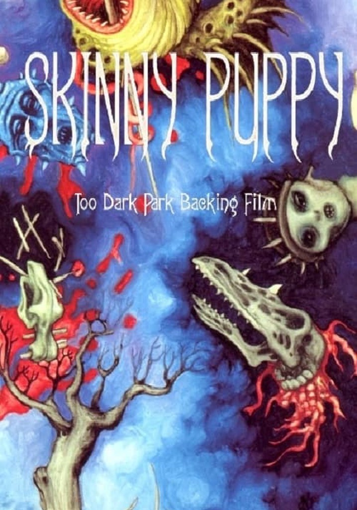 Skinny Puppy: Too Dark Park Backing Film