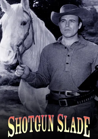Shotgun Slade poster