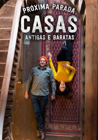 Próxima Parada: Casas Antigas e Baratas