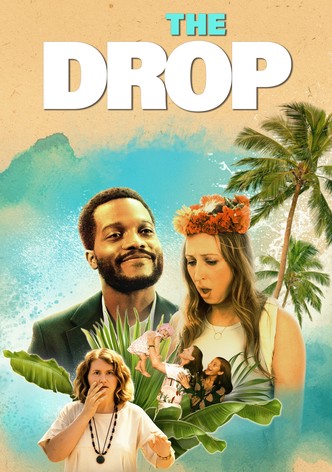 The Drop